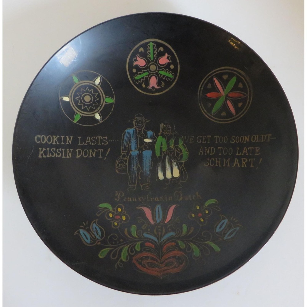 Pennsylvania Dutch Bowl Cookin Lasts Kissin Don't Plastic 8" Hand Painted Amish